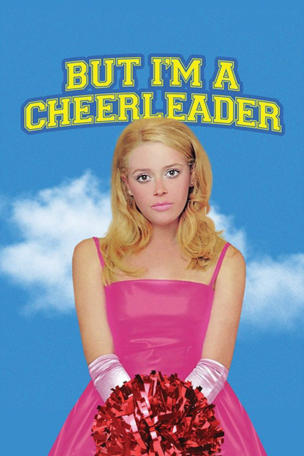 But I'm a Cheerleader